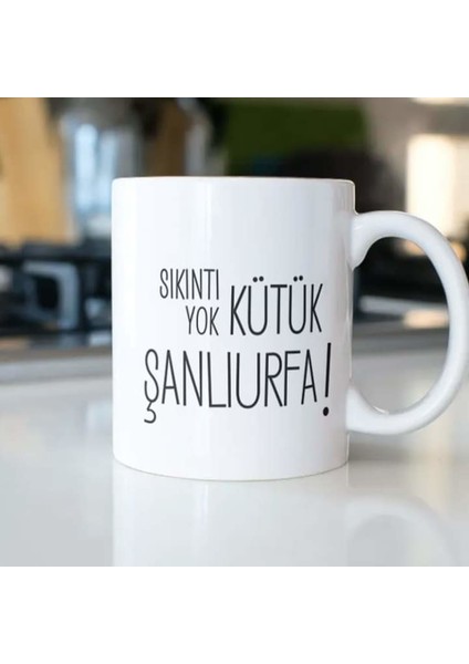 Sıkıntı Yok Kütük Şanlıurfa Kupa Bardak