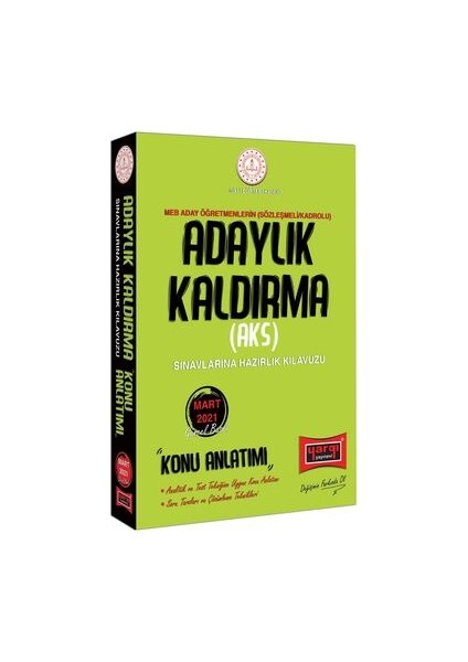 MEB Adaylık Kaldırma (AKS ) Sınavlarına Hazırlık Kılavuzu Konu Anlatımı