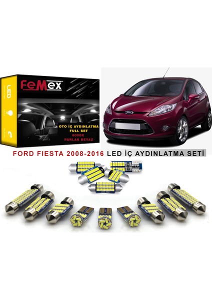 Ford Fiesta LED Iç Aydınlatma Ampul Seti Femex Parlak Beyaz