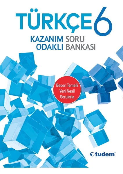 Tudem Yayınları 6. Sınıf Türkçe Kazanım Odaklı Soru Bankası