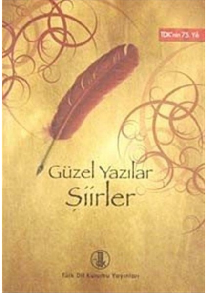 Güzel Yazılar Şiirler