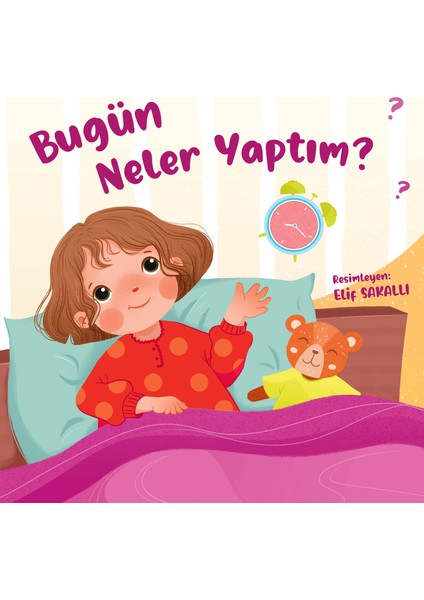 Bugün Neler Yaptım? (0-3 Yaş)