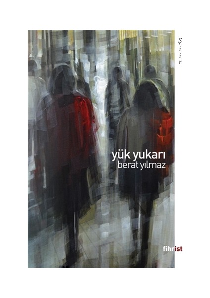 Yük Yukarı - Berat Yılmaz