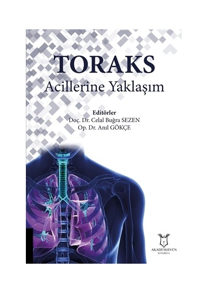 Toraks Acillerine Yaklaşım - Celal Buğra Sezen