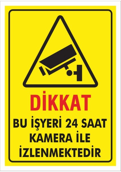Bu Işyeri Kamera ile Izlenmekte Uyarı Güvenlik Tabela Levha 25 x 35 cm 2'li