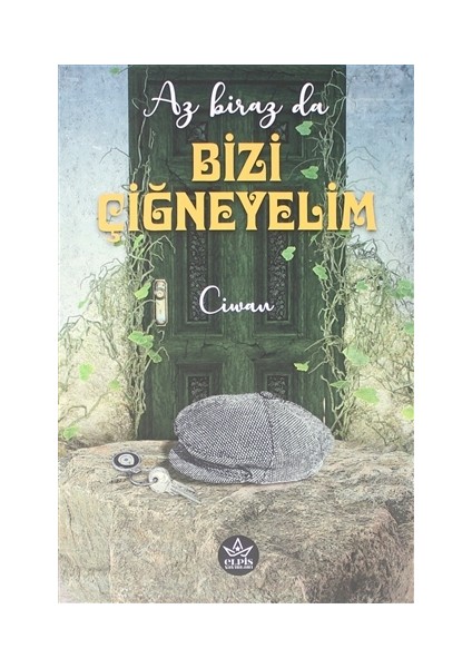 Az Biraz Da Bizi Çiğneyelim - Ciwan