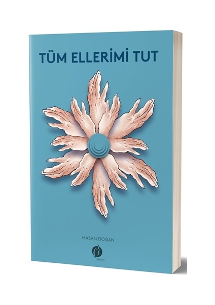 Tüm Ellerimi Tut - Hasan Doğan