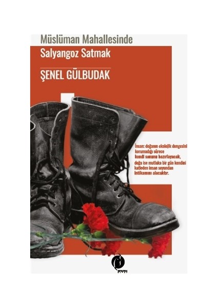 Müslüman Mahallesinde Salyangoz Satmak - Şenel Gülbudak