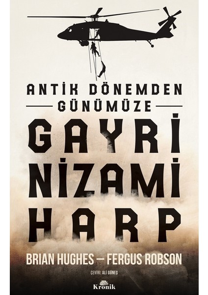 Antik Dönemden Günümüze Gayrinizami Harp - Brian Hughes