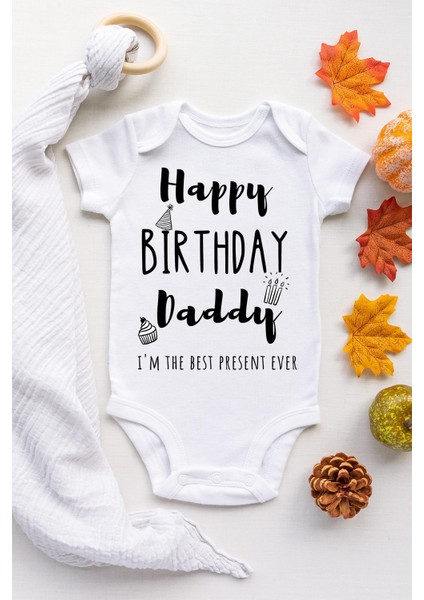 Unisex Bebek Beyaz Doğum Günün Kutlu Olsun Babacığım Kısakol Çıtçıtlı Body Zıbın