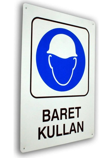 Baret Kullan Uyarı Levhası 16x24 Cm