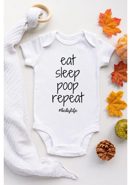 Eat Sleep Poop Repeat Kısa Kol Çıtçıtlı Body