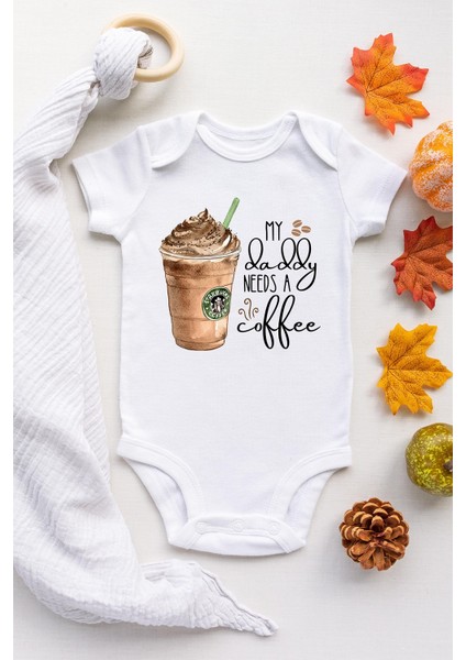 Unisex Bebek Beyaz Daddy Needs Coffee Frappe Kısa Kollu Çıtçıtlı Body