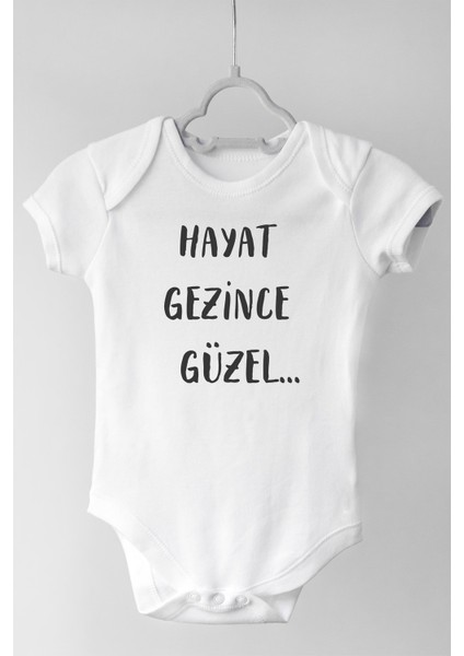 Hayat Gezince Güzel Kısa Kol Çıtçıtlı Bebek Body