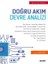 Doğru Akım Devre Analizi - Tahir Karakoç 1