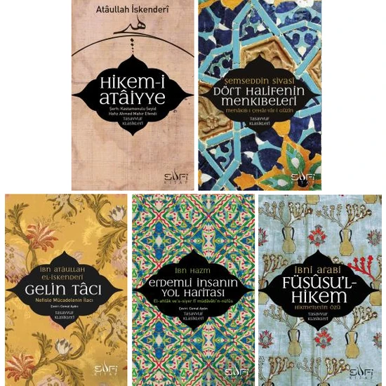 Sufi Tasavvuf Klasikleri 5 Kitap Set / Hikem-I Ataiyye - Dört Halifenin Menkıbeleri - Gelin Tacı - Erdemli Insanın Yol Haritası - Füsusul Hikem