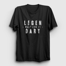 Presmono Unisex Siyah Legendary How I Met Your Mother T-Shirt