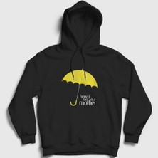 Presmono Unisex Siyah Umbrella How I Met Your Mother Kapüşonlu Sweatshirt