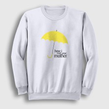 Presmono Unisex Beyaz Umbrella How I Met Your Mother Sweatshirt