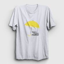 Presmono Unisex Beyaz Umbrella How I Met Your Mother T-Shirt