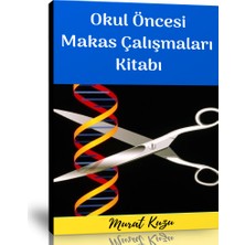  Enine Boyuna Eğitim Okul Öncesi Makas Çalışmaları Etkinlik Kitabı