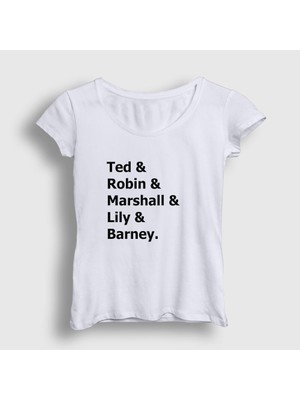 Presmono Kadın Beyaz Names How I Met Your Mother T-Shirt