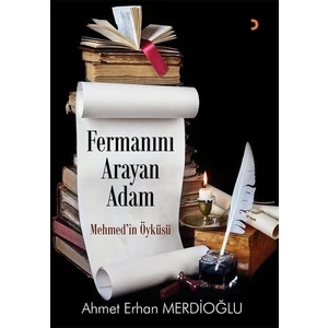 Fermanın Arayan Adam - Ahmet Erhan Merdioğlu
