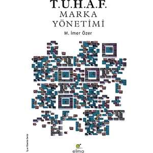 Tuhaf Marka Yönetimi - Imer Özer