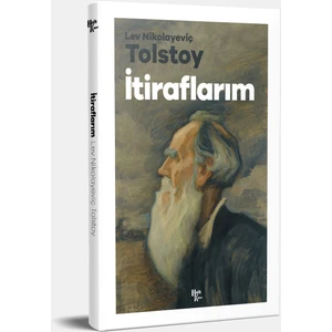 Halk Kitabevi - Itiraflarım - Lev Nikolayevich Tolstoy