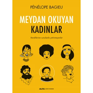 Meydan Okuyan Kadınlar - Penelope Bagieu
