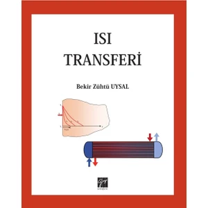 Gazi Kitabevi Isı Transferi - Bekir Zühtü Uysal