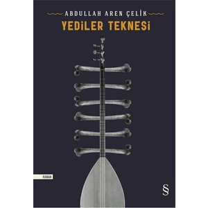 Yediler Teknesi - Abdullah Aren Çelik