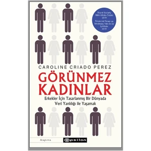 Görünmez Kadınlar - Caroline Criado Perez