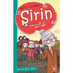 Şirin Terrakotta Adrenalin - Çin - Dünyayı Geziyorum 2 - Birsen Ekim Özen