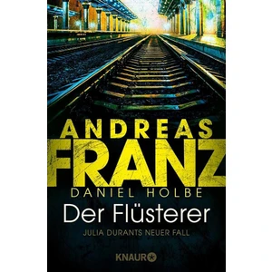 Der Flüsterer - Andreas Franz