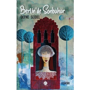 Berlin'de Sonbahar - Defne Seidel