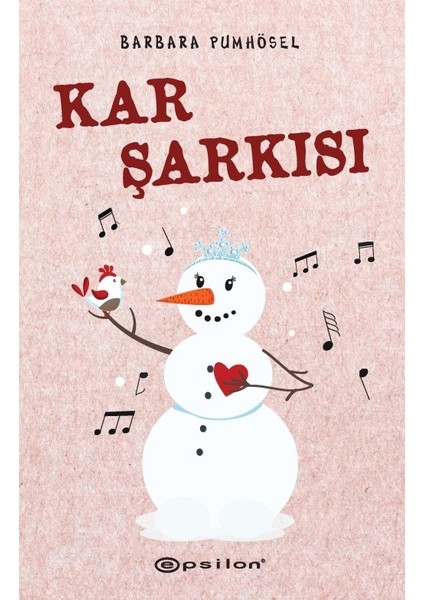 Kar Şarkısı - Barbara Pumhösel