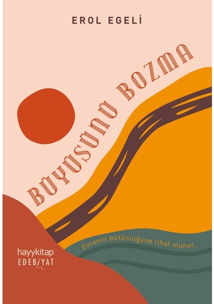 Büyüsünü Bozma - Erol Egeli