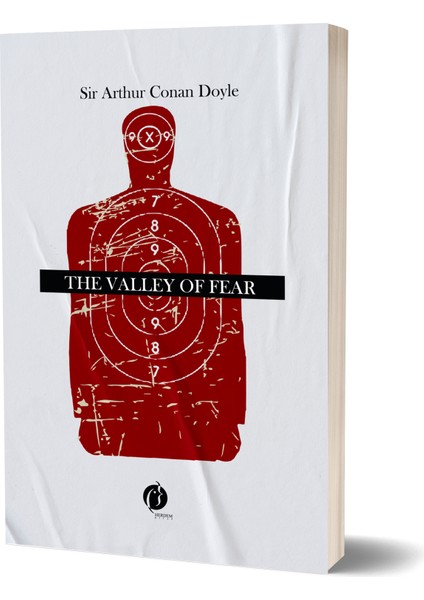 The Valley Of Fear - Sir Arthur Conan Doyle