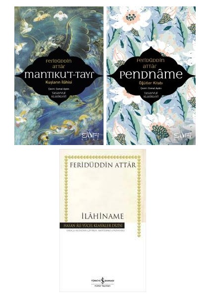 Feridüddin Attar 3 Kitap Tasavvuf Seti / Mantıkut Tayr - Ilahiname - Pendname