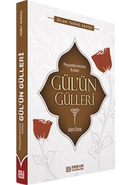 - Gül'ün Gülleri - Adem Saraç