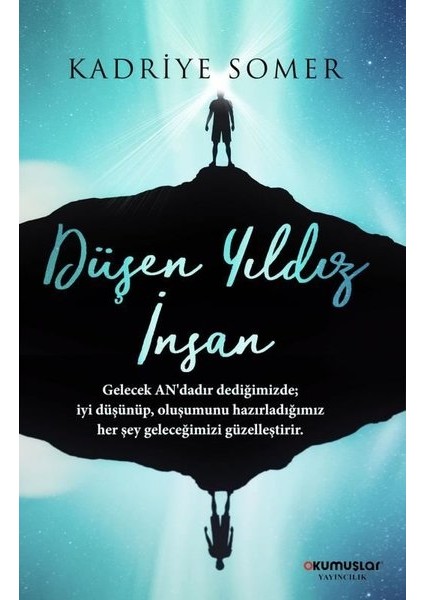 Düşen Yıldız Insan - Kadriye Somer