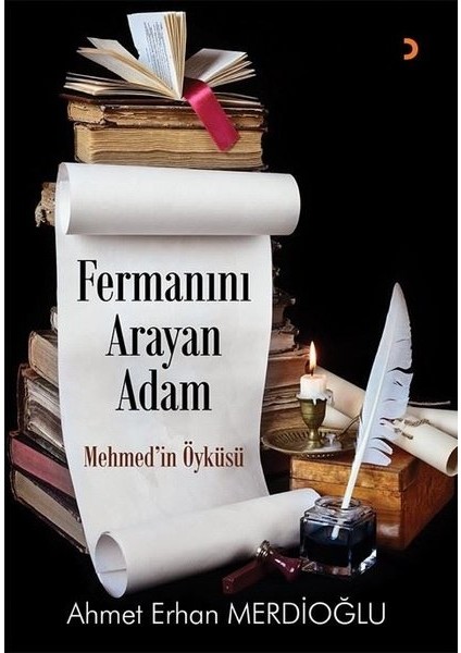 Fermanın Arayan Adam - Ahmet Erhan Merdioğlu