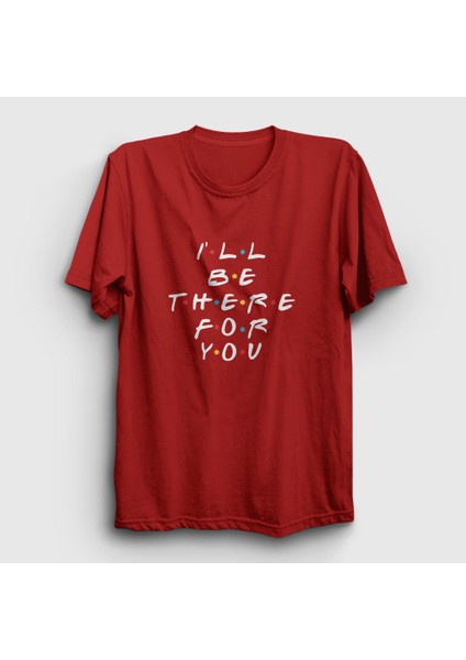 Unisex Kırmızı There Friends T-Shirt