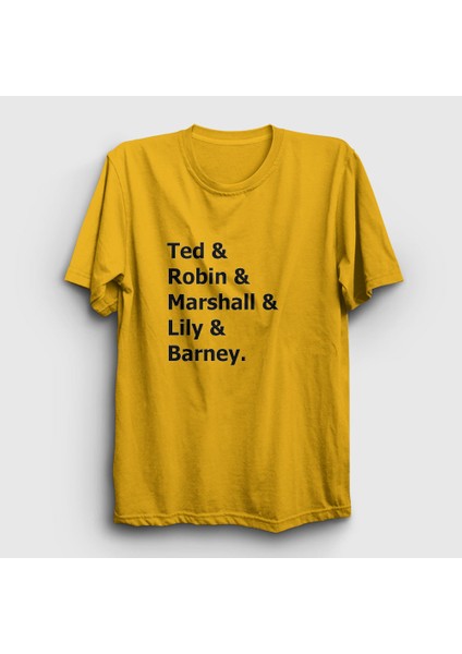 Unisex Sarı Names How I Met Your Mother T-Shirt
