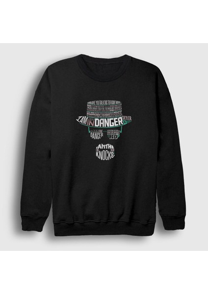 Unisex Siyah Wordart Breaking Bad Sweatshirt
