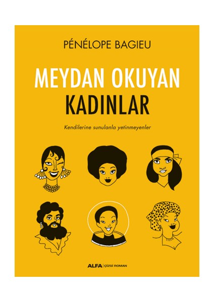 Meydan Okuyan Kadınlar - Penelope Bagieu