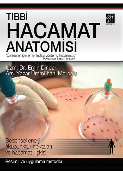 Tıbbi Hacamat Anatomisi - Emin Dindar