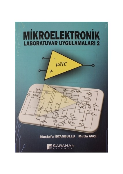 Mikroelektronik Laboratuvar Uygulamaları 2 - Mustafa Istanbullu