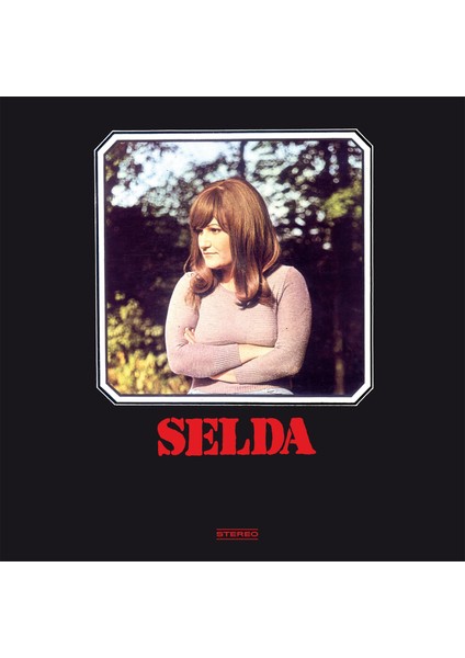 Selda Vurulduk Ey Halkım Unutma Bizi - Plak
